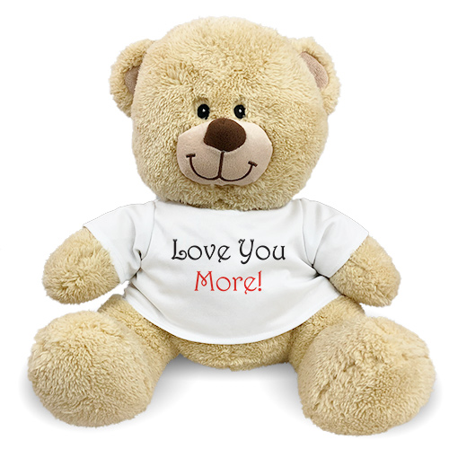 I Love You More Valentines Teddy Bear